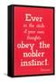 Obey the Nobler Instinct, Emerson-null-Framed Stretched Canvas