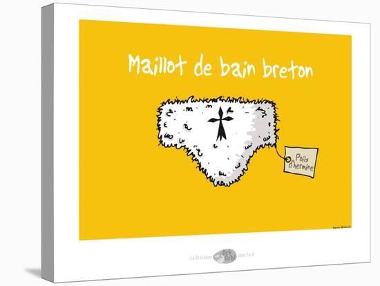 Oc'h oc'h. - Maillot de bain breton-Sylvain Bichicchi-Stretched Canvas