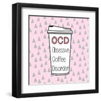 OCD-Evangeline Taylor-Framed Art Print