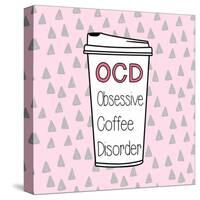 OCD-Evangeline Taylor-Stretched Canvas