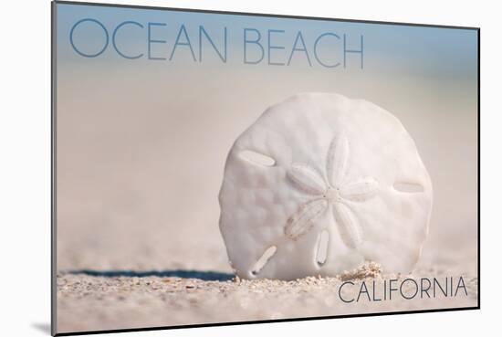 Ocean Beach, California - Sand Dollar on Beach-Lantern Press-Mounted Art Print