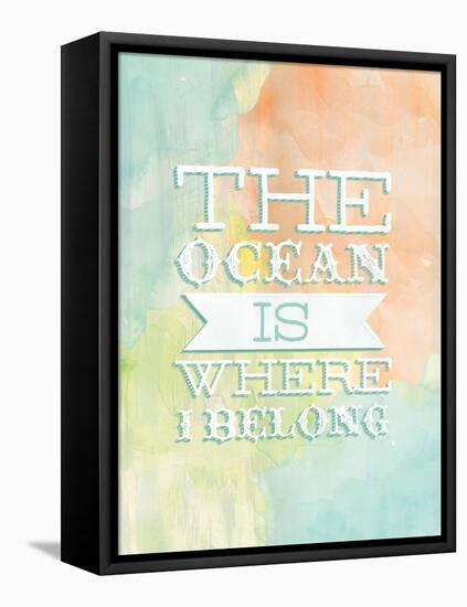 Ocean Belong-Ashley Sta Teresa-Framed Stretched Canvas