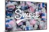 Ocean City, New Jersey - Life is Sweet - Taffy Collage Sentiment-Lantern Press-Mounted Art Print