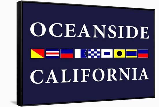 Oceanside, California - Nautical Flags-Lantern Press-Framed Stretched Canvas