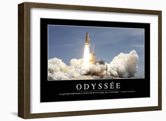 Odyssée: Citation Et Affiche D'Inspiration Et Motivation-null-Framed Photographic Print