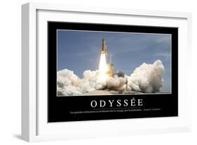Odyssée: Citation Et Affiche D'Inspiration Et Motivation-null-Framed Photographic Print