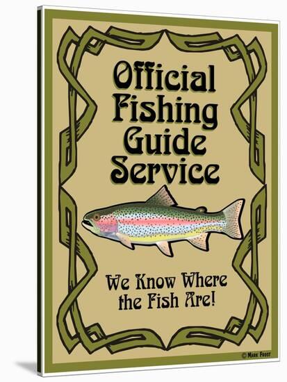 Official Fishing Guide-Mark Frost-Stretched Canvas