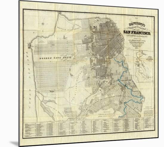 Official Guide Map of City and County of San Francisco, c.1873-A^ L^ Bancroft-Mounted Art Print