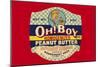 Oh! Boy Homogenized Peanut Butter-null-Mounted Art Print