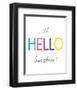 Oh Hello Sunshine-Archie Stone-Framed Art Print