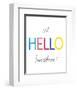 Oh Hello Sunshine-Archie Stone-Framed Art Print