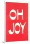 Oh Joy-null-Framed Art Print