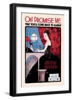 Oh! Promise Me That You'll Come Back to Alabama-null-Framed Art Print