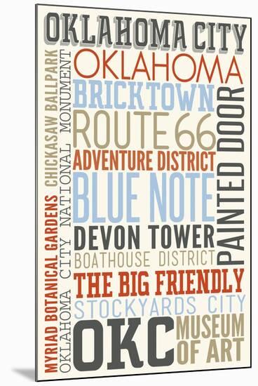 Oklahoma City, Oklahoma - Typography-Lantern Press-Mounted Art Print