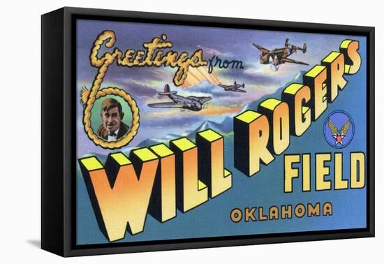 Oklahoma - Will Rogers Field, Large Letter Scenes-Lantern Press-Framed Stretched Canvas