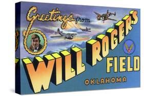 Oklahoma - Will Rogers Field, Large Letter Scenes-Lantern Press-Stretched Canvas