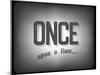 Old Cinema Phrase (Once Upon A Time)-pashabo-Mounted Art Print