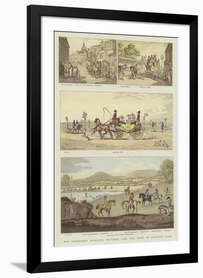 Old Fashioned Sporting Pictures, and the Road in the Byegone Days-Thomas Rowlandson-Framed Premium Giclee Print