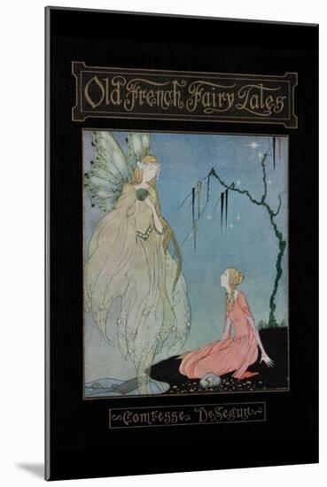 Old French Fairy Tales-Virginia Frances Sterrett-Mounted Art Print
