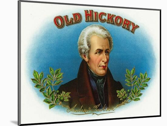 Old Hickory Brand Cigar Box Label, Andrew Jackson-Lantern Press-Mounted Art Print