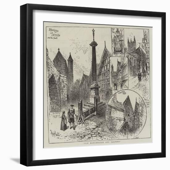 Old Manchester and Salford-Herbert Railton-Framed Giclee Print