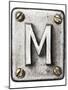 Old Metal Alphabet Letter M-donatas1205-Mounted Art Print