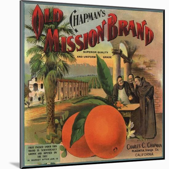 Old Mission Brand - Placentia, California - Citrus Crate Label-Lantern Press-Mounted Art Print
