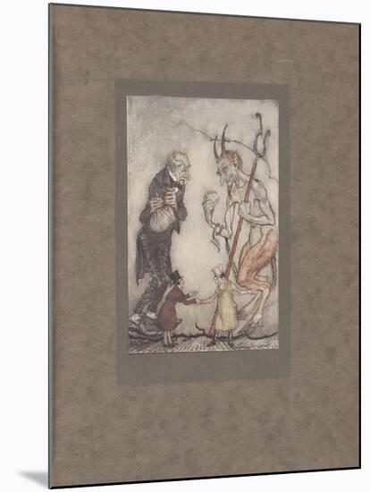 'Old Scratch Has Got His Own at Last, Hey?', 1915-Arthur Rackham-Mounted Giclee Print