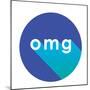 Omg-null-Mounted Premium Giclee Print