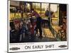 On Early Shift Railroad Advertisement Poster-Terence Tenison Cuneo-Mounted Giclee Print