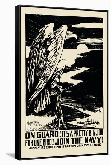 On Guard! Join the Navy! , c.1917-H.b. Matthews-Framed Stretched Canvas