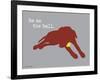 On The Ball-Dog is Good-Framed Art Print