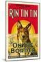 On the Border, Rin Tin Tin, 1930-null-Mounted Art Print