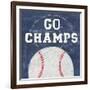 On The Field III Go Champs-Courtney Prahl-Framed Premium Giclee Print