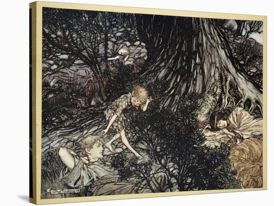 On the Ground Sleep Sound: I'Ll Apply to Your Eye, Gentle Lover, Remedy-Arthur Rackham-Stretched Canvas