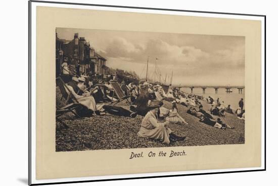 On the Pebbly Beach at Deal, Kent, Some Put Up Deckchairs, Others Put Up with the Pebbles-null-Mounted Photographic Print