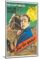 On the Waterfront, French Movie Poster, 1954-null-Mounted Art Print