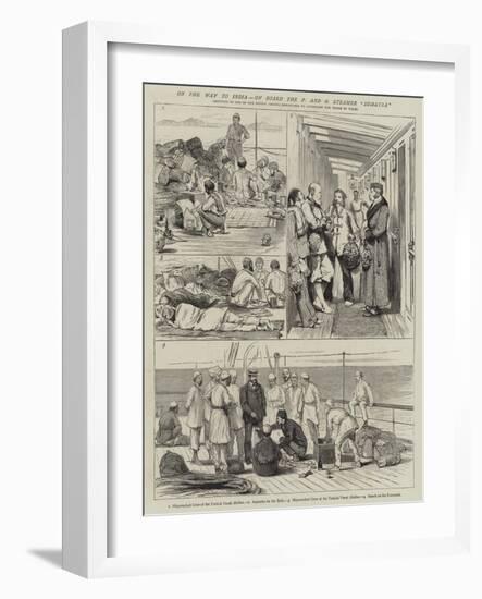 On the Way to India, on Board the P and O Steamer Sumatra-null-Framed Giclee Print