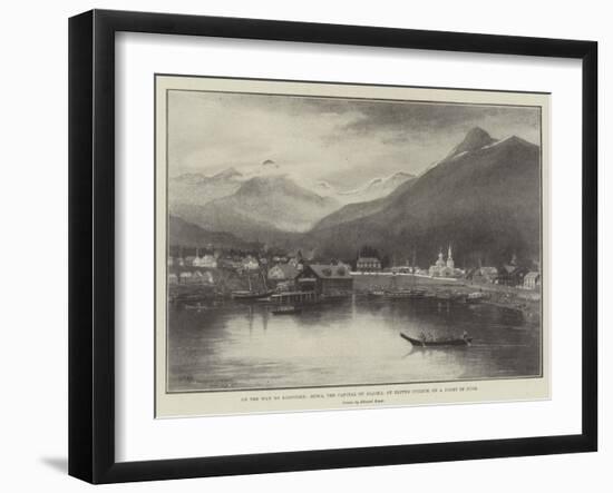 On the Way to Klondike, Sitka, the Capital of Alaska, at Eleven O'Clock on a Night in June-null-Framed Giclee Print