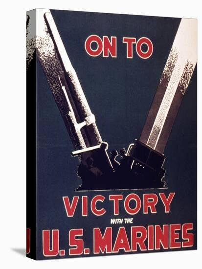 On to Victory with the Us Marines, 1944-null-Stretched Canvas