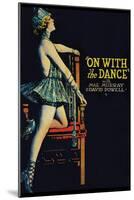 On with the Dance-null-Mounted Art Print