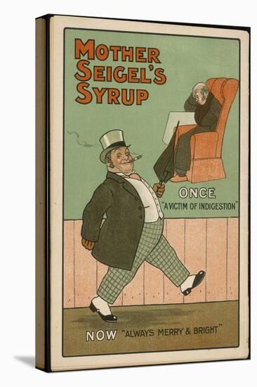 "Once, a Victim of Indigestion: Now, Always Merry and Bright!", Thanks to Mother Seigel's Syrup-null-Stretched Canvas