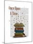 Once Upon a Time Books-Fab Funky-Mounted Art Print