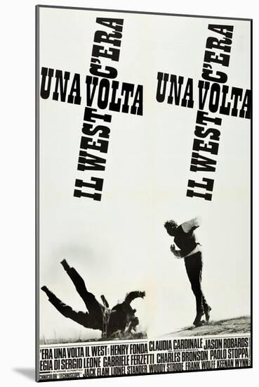 ONCE UPON A TIME IN THE WEST (aka C'ERA UNA VOLTA IL WEST), Italian poster art, 1968-null-Mounted Art Print