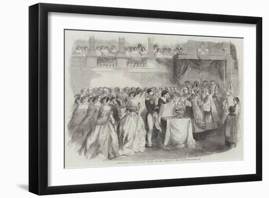Ondoiement of the Infant Prince, in the Chapel of the Tuileries-null-Framed Giclee Print