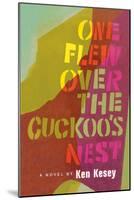 One Flew Over The Cuckoos Nest-Paul Bacon-Mounted Art Print