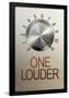 One Louder These Go to 11 Music Poster-null-Framed Poster