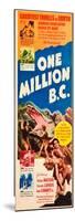 ONE MILLION B.C., left and right: Victor Mature, Carole Landis on insert poster, 1940.-null-Mounted Premium Giclee Print