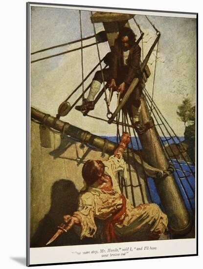 "One more step, Mr. Hands ? and I'll blow your brains out", Illustration from 'Treasure Island-Newell Convers Wyeth-Mounted Giclee Print