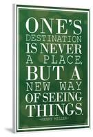 One's Destination Henry Miller Quote-null-Framed Standard Poster